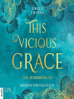 This Vicious Grace--Die Auserwählte--The Last Finestra, Teil 1 - Audiobook